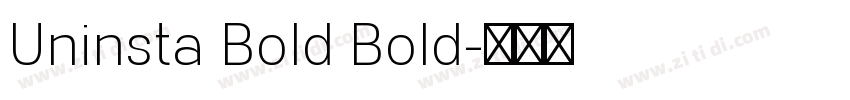 Uninsta Bold Bold字体转换